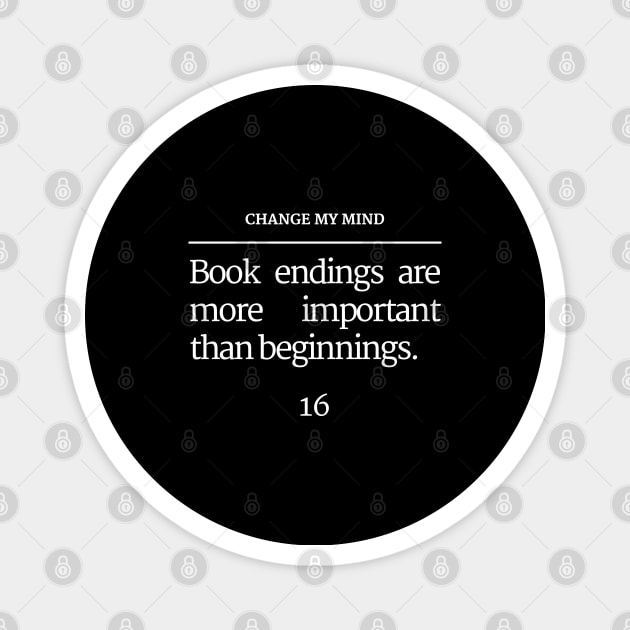 Unpopular Bookish Opinion Page 16 Magnet by Aome Art